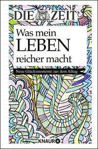 Produktbild: Die Zeit. Was mein Leben reicher macht