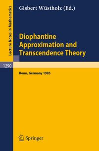 Produktbild: Diophantine Approximation and Transcendence Theory