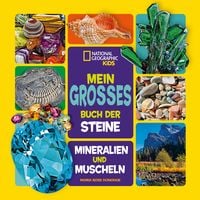 Bild vom Artikel Mein großes Buch der Steine, Mineralien und Muscheln vom Autor Moira Rose Donohue