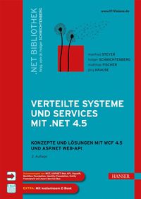 Bild vom Artikel Verteilte Systeme und Services mit .NET 4.5 vom Autor Manfred Steyer