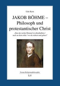 Produktbild: Jakob B&ouml;hme &ndash;Philosoph und protestantischer Christ