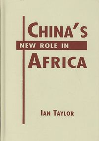 Produktbild: Taylor, I: China's New Role in Africa