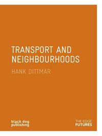 Produktbild: Transport and Neighbourhood
