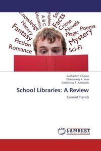 Produktbild: Chavan, S: School Libraries: A Review