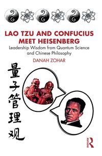 Produktbild: Lao Tzu and Confucius Meet Heisenberg