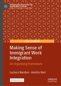 Produktbild: Making Sense of Immigrant Work Integration