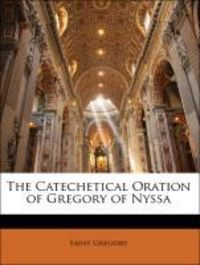 Produktbild: Gregory, S: Catechetical Oration of Gregory of Nyssa