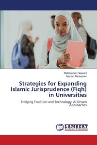 Produktbild: Strategies for Expanding Islamic Jurisprudence (Fiqh) in Universities