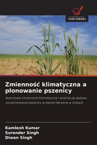 Produktbild: Zmienno&iquest;&iquest; klimatyczna a plonowanie pszenicy