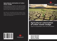Produktbild: Agricultural valorization of urban waste sludge