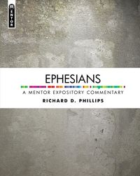 Produktbild: Ephesians: A Mentor Expository Commentary