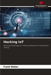 Produktbild: Hacking IoT