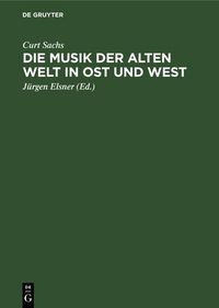 Produktbild: Die Musik der Alten Welt in Ost und West