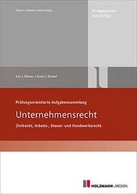 Produktbild: Ens, R: Pr&uuml;fungsorient. Aufgabensammlung "Unternehmensrecht"