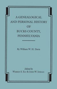 Produktbild: Genealogical and Personal History of Bucks County, Pennsylvania
