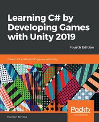 Produktbild: Learning C# by Developing Games with Unity 2019