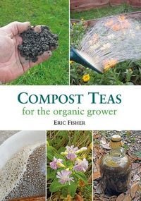 Produktbild: Compost Teas for the Organic Grower