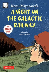 Produktbild: Kenji Miyazawa's A Night on the Galactic Railway