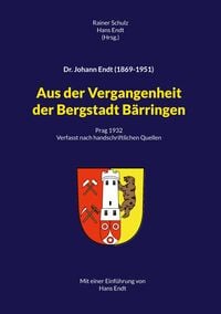 Produktbild: Aus der Vergangenheit der Bergstadt B&auml;rringen