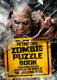 Produktbild: Ward, J: Petrifying Zombie Puzzle Book