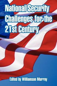 Produktbild: National Security Challenges for the 21st Century