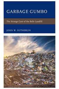 Produktbild: Sutherlin, J: Garbage Gumbo