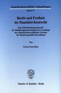 Produktbild: Recht und Freiheit im Staatskirchenrecht.
