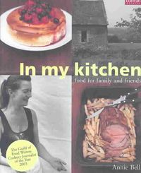 Bild vom Artikel A Year in the Life of My Kitchen vom Autor Annie Bell