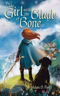 Produktbild: The Girl with the Blade of Bone