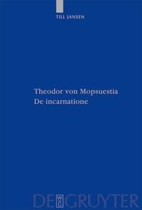 Produktbild: Theodor von Mopsuestia, De incarnatione