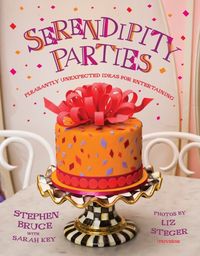 Produktbild: Serendipity Parties: Pleasantly Unexpected Ideas for Entertaining