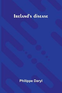 Produktbild: Ireland'S Disease