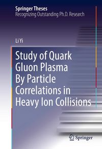 Produktbild: Study of Quark Gluon Plasma By Particle Correlations in Heavy Ion Collisions