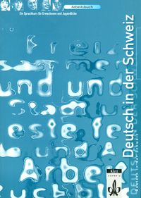 Produktbild: Deutsch in der Schweiz. Ein Sprachkurs f&uuml;r Erwachsene und Jugendliche