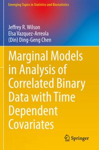 Produktbild: Marginal Models in Analysis of Correlated Binary Data with Time Dependent Covariates