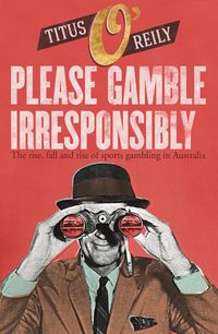 Produktbild: Please Gamble Irresponsibly