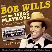 Produktbild: The Bob Wills Collection 1935-50
