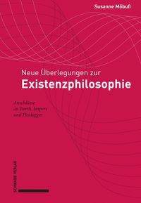 Produktbild: Neue &Uuml;berlegungen zur Existenzphilosophie