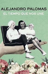 Produktbild: El tiempo que nos une