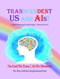 Produktbild: Transcendent Us and A.I's!