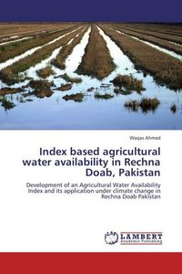 Produktbild: Ahmad, W: Index based agricultural water availability in Rec