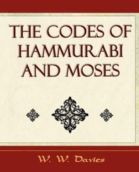Produktbild: The Codes of Hammurabi and Moses - Archaeology Discovery