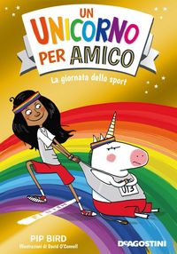 Produktbild: La giornata dello sport. Un unicorno per amico