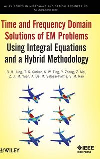 Produktbild: Time and Frequency Domain Solutions of Em Problems