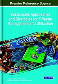 Produktbild: Sustainable Approaches and Strategies for E-Waste Management and Utilization