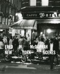 Produktbild: Fred W. McDarrah: New York Scenes