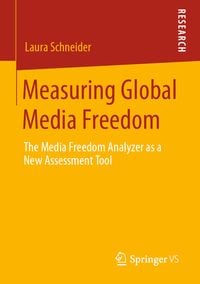 Produktbild: Measuring Global Media Freedom