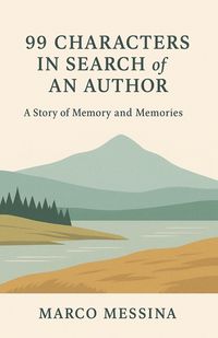 Produktbild: 99 Characters in Search of an Author