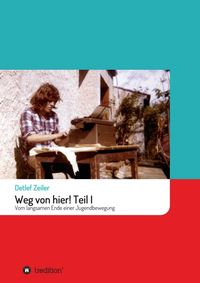 Produktbild: Weg von hier! Teil I