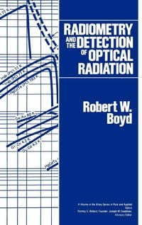 Produktbild: Radiometry and the Detection of Optical Radiation